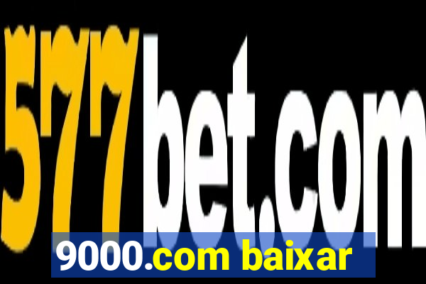 9000.com baixar